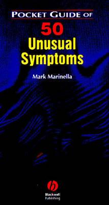 Pocket Guide of 50 Unusual Symptoms - Marinella, Mark A, MD