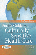 Pocket Guide to Culturally Sensitive Health Care