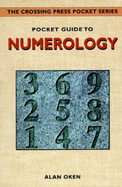 Pocket Guide to Numerology - Oken, Alan