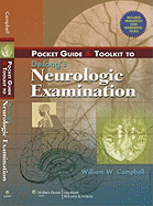 Pocket Guide & Toolkit to Dejong's Neurologic Examination [with Diagnostic Tool]