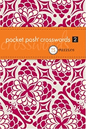 Pocket Posh Crosswords 2: 75 Puzzles
