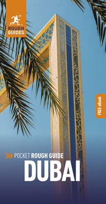 Pocket Rough Guide Dubai: Travel Guide with Free eBook - Guides, Rough