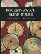 Pocket-Watch Slide Rules