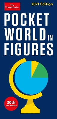 Pocket World in Figures 2021 - The Economist