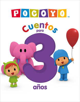 Pocoyo. Recopilatorio de Cuentos - Cuentos Para 3 Aos / Pocoyo. a Compilation of Stories - Stories for 3-Year-Olds - Animaj