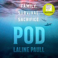 Pod: SHORTLISTED FOR THE WOMEN'S PRIZE FOR FICTION