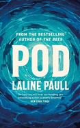 Pod: SHORTLISTED FOR THE WOMEN'S PRIZE FOR FICTION