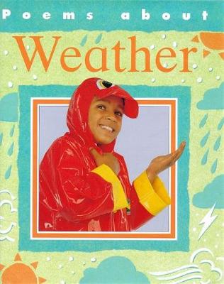 Poems about weather - Earl, Amanda, and Sensier, Danielle, and Lloyd, Frances (Illustrator)