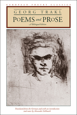 Poems and Prose: A Bilingual Edition - Trakl, Georg