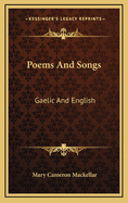 Poems and Songs: Gaelic and English