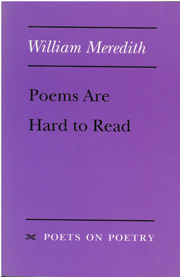 Poems Are Hard to Read - Meredith, William