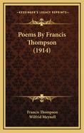 Poems by Francis Thompson (1914)