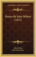 Poems by John Milton (1871)