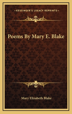 Poems by Mary E. Blake - Blake, Mary Elizabeth