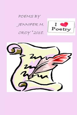 Poems by Me - Croy, Jennifer M