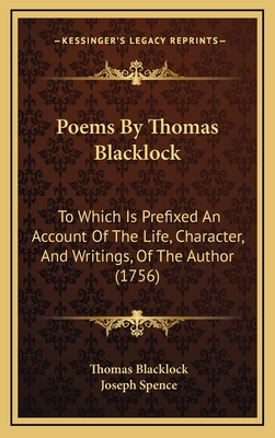 Poems by Thomas Blacklock: To Which Is Prefixed an Account of the Life, Character, and Writings, of the Author (1756) - Blacklock, Thomas