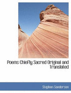 Poems Chiefly Sacred Original and Translated