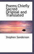 Poems Chiefly Sacred Original and Translated