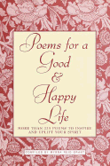 Poems for a Good & Happy Life