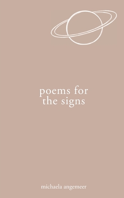 Poems for the Signs - Angemeer, Michaela