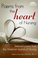 Poems From the Heart of Nursing: Selected Poems from the American Journal of Nursing