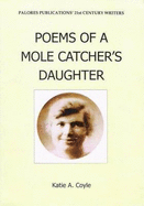 Poems of a Molecatcher's Daughter