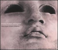 Poems of Sheer Nothingness: Vocal Music of Aaron Helgeson - Susan Narucki / Talea Ensemble