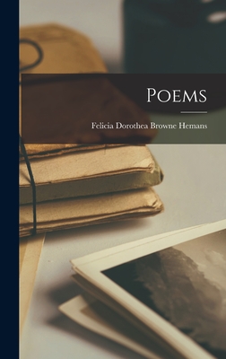 Poems - Hemans, Felicia Dorothea Browne