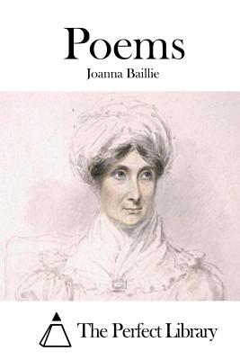 Poems - The Perfect Library (Editor), and Baillie, Joanna
