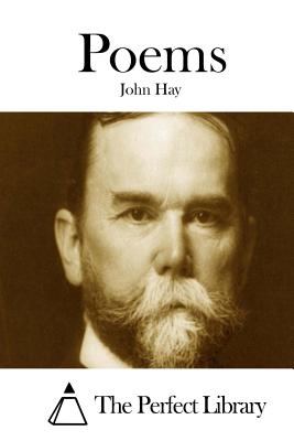 Poems - The Perfect Library (Editor), and Hay, John