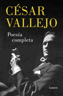 Poes?a Completa. C?sar Vallejo / Complete Poems. C?sar Vallejo
