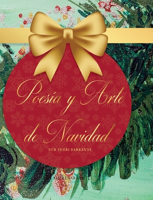 Poes?a y Arte de Navidad - Barrante, Sheri