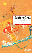 Poesia Infantil - Gonzalez Torices, Jose, and Cobas, Xose (Illustrator)