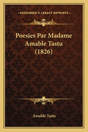 Poesies Par Madame Amable Tastu (1826)