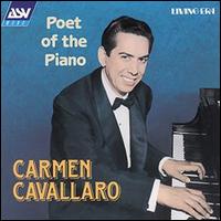 Poet of the Piano - Carmen Cavallaro