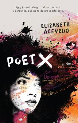 Poet X - Acevedo, Elizabeth