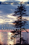 Poetic Meditations for Successful Living