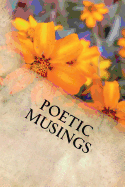 Poetic Musings