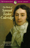 Poetical Works - Coleridge, Samuel Taylor, and Corner, Martin (Introduction by)