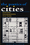 Poetics of Cities: Designing Neighborhoods That Work
