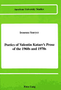 Poetics of Valentin Kataev's Prose of the 1960s and 1970s