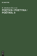 Poetics / Poetyka / Poetika, II