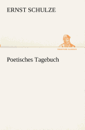 Poetisches Tagebuch