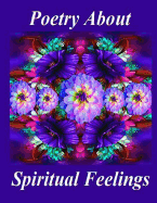 Poetry About Spiritual Feelings