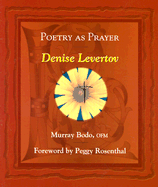 Poetry as Prayer: Denise Levertov