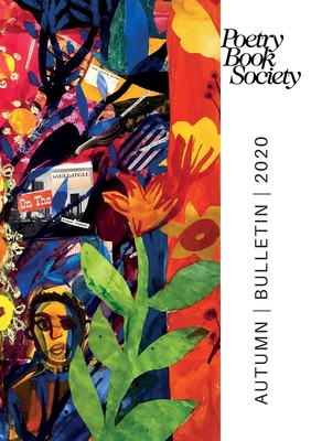 Poetry Book Society Autumn 2020 Bulletin - Mullen, Alice Kate (Editor)