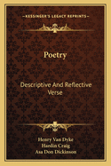 Poetry: Descriptive and Reflective Verse