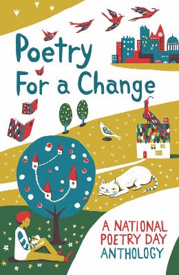 Poetry for a Change: A National Poetry Day Anthology - Forward Arts Foundation