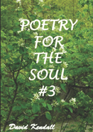 Poetry for the Soul #3
