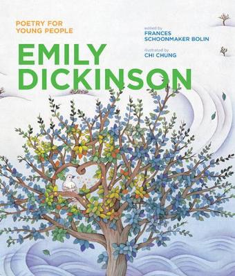 Poetry for Young People: Emily Dickinson: Volume 2 - Dickinson, Emily, and Bolin, Frances Schoonmaker (Editor)